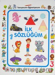 İlk Sözlüğüm / Tanıyorum Öğreniyorum