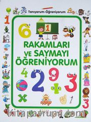 Rakamları ve Saymayı Öğreniyorum / Tanıyorum Öğreniyorum