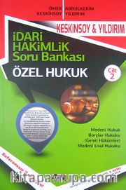 İdari Hakimlik Soru Bankası Özel Hukuk Cilt:2