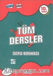 10. Sınıf Tüm Dersler Soru Bankası