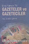 Gazeteler ve Gazeteciler