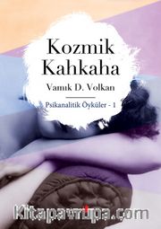 Kozmik Kahkaha/Psikanalitik Öyküler 1