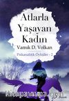 Atlarla Yaşayan Kadın/Psikanalitik Öyküler 2