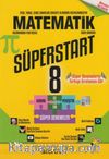 8. Sınıf Süperstart Matematik Kavra Geliştir Pekiştir Süper Denemeler