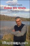 Dokuz Şiir Kitabı & Toplu Şiirler (1975-2013)