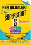 5. Sınıf Süperstart Fen Bilimleri Kavra Geliştir Pekiştir Süper DenemeleR