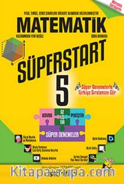5.  Sınıf Süperstart Matematik Kavra Geliştir Pekiştir Süper Denemeler