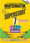 7. Sınıf Süperstart Matematik Kavra Geliştir Pekiştir Süper Denemeler