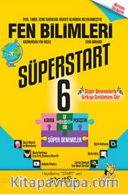 6. Sınıf Süperstart Fen Bilimleri Kavra Geliştir Pekiştir Süper Denemeler