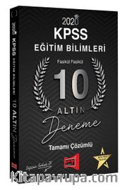 2020 KPSS Eğitim Bilimleri Tamamı Çözümlü 10 Altın Fasikül Deneme