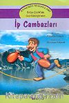 Annemin Masalları: İp Cambazları