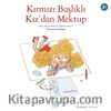 Kırmızı Başlıklı Kız’dan Mektup
