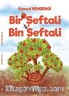 Bir Şeftali Bin Şeftali 