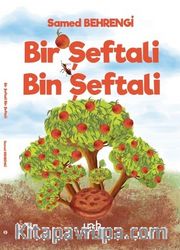 Bir Şeftali Bin Şeftali 