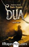 Kalplerden Yükselen İlahi Esinti Dua