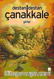 Destan Destan Çanakkale