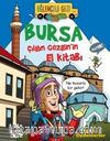 Bursa / Çılgın Gezginin El Kitabı