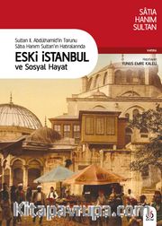 Eski İstanbul ve Sosyal Hayat 