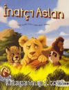 Bozkırdan Arkadaşlar-İnatçı Aslan