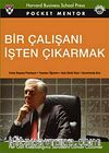 Bir Çalışanı İşten Çıkarmak (Cep Boy)
