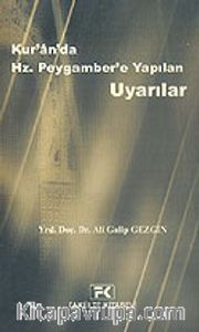 Kur'an'da Hz. Peygamber'e Yapılan Uyarılar