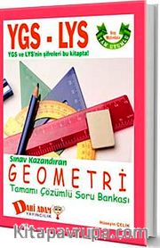 YGS-LYS Geometri Tamamı Çözümlü Soru Bankası