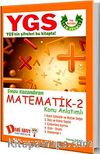 YGS Matematik 2 Konu Anlatımlı