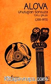 Unutuştan Sonsuza Toplu Şiirler (2013-1973)