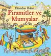 Yakından Bakın - Piramitler ve Mumyalar