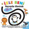 İzle Beni - Hayvanlar Aleminde
