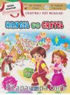 Hansel ve Gratel-Çıkarmalı Peri Masalları