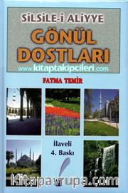 Silsile-i Aliyye-Gönül Dostları 