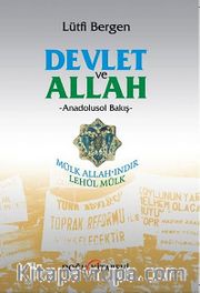Devlet ve Allah <br /> Anadolusol Bakış