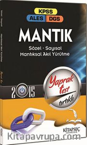 2015 KPSS-ALES-DGS Mantık Tırtıklı Yaprak Testleri <br /> Sözel-Sayısal Mantıksal Akıl Yürütme