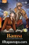 Bamsı / Dede Korkut Romanları 1