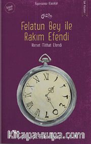 Felatun Bey ile Rakım Efendi