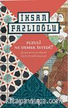 Fuzuli Ne Demek İstedi?