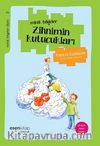 Zihnimin Kutucukları  / Minik Bilgeler Dizisi 3