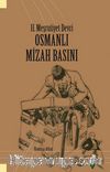 2. Meşrutiyet  Devri Osmanlı Mizah Basını