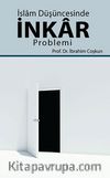 İslam Düşüncesinde İnkar Problemi
