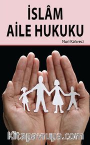 İslam Aile Hukuku