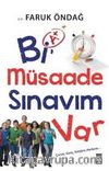 Bi Müsaade Sınavım Var