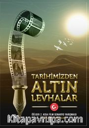 Tarihimizden Altın Levhalar