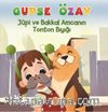 Jüpi ve Bakkal Amcanın Tonton Bıyığı