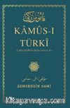 Kamus-ı Türki Latin Alfabeli Dizin İlavesi İle