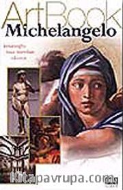 Art Book Michelangelo/İnsanoğlu Sanata Meydan Okuyor