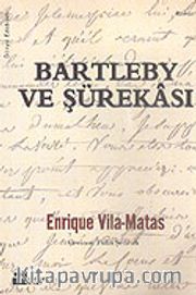 Bartleby ve Şürekası
