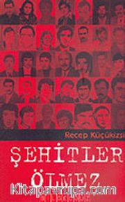 Şehitler Ölmez