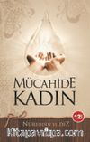 Mücahide Kadın