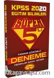 2020 KPSS Eğitim Bilimleri Tamamı Çözümlü Süper 5'li Deneme